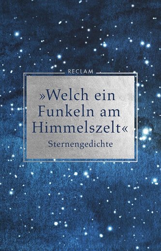 »Welch ein Funkeln am Himmelszelt«