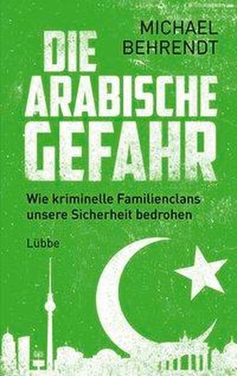 Die arabische Gefahr
