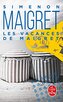 Les vacances de Maigret