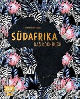 Südafrika - Das Kochbuch
