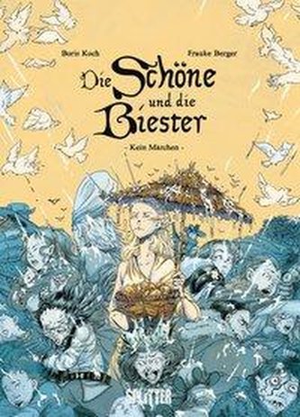 Die Schöne und die Biester