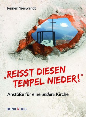 Reißt diesen Tempel nieder