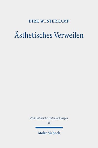 Ästhetisches Verweilen