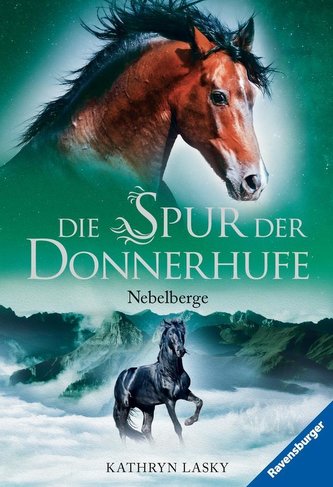 Die Spur der Donnerhufe, Band 3: Nebelberge Die Spur der Donnerhufe, Band 3: Nebelberge