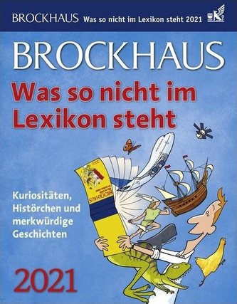 Brockhaus. Was so nicht im Lexikon steht 2021