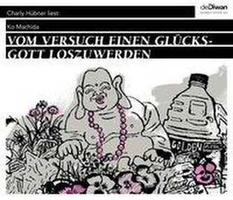 Vom Versuch, einen Glücksgott loszuwerden / Flußbettlibrett