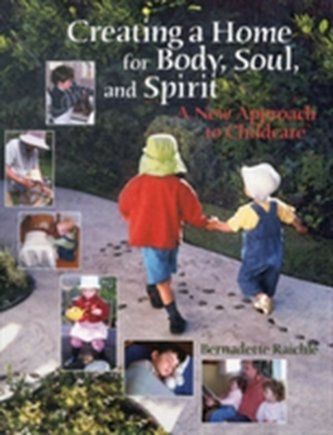 Creating a Home for Body, Soul, and Spirit Creating a Home for Body, Soul, and Spirit