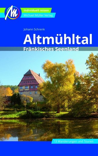 Altmühltal Reiseführer Michael Müller Verlag