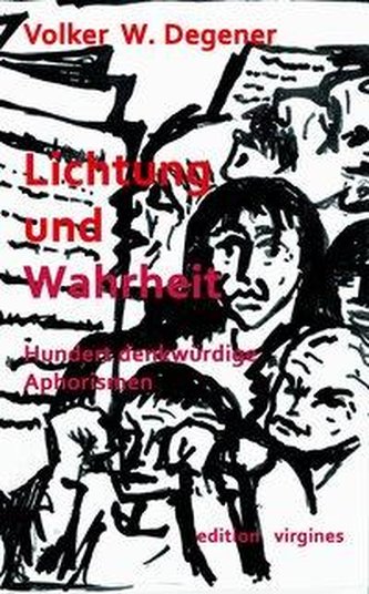Lichtung und Wahrheit