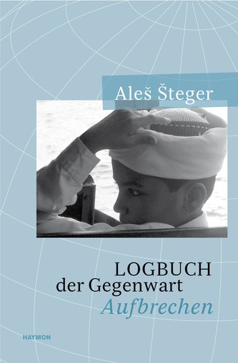 Logbuch der Gegenwart Logbuch der Gegenwart
