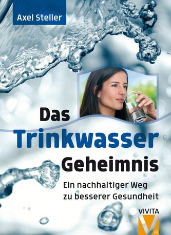 Das Trinkwassergeheimnis