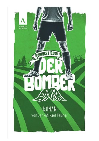 Kunibert Eder - Der Bomber