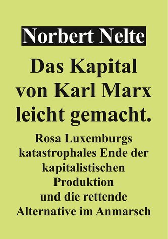 Das Kapital von Marx, leicht gemacht