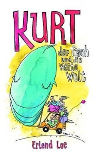 Kurt, der Fisch und die weite Welt