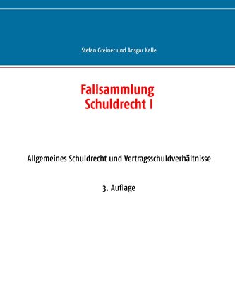 Fallsammlung Schuldrecht I
