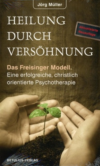 Heilung durch Versöhnung