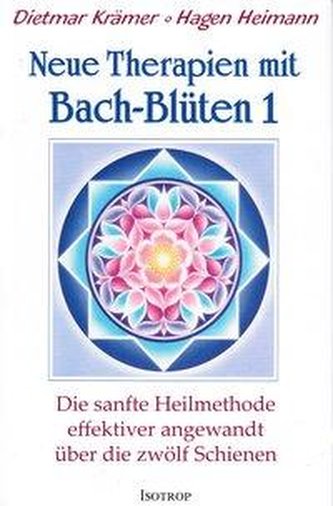Neue Therapien mit Bach-Blüten 1