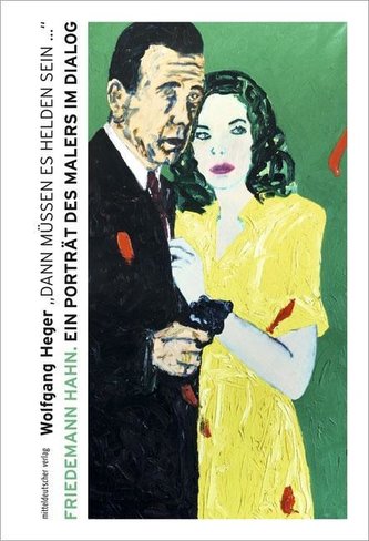 »Dann müssen es Helden sein ...«