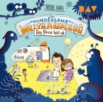 Der wundersame Weltraumzoo - Teil 2: Eine Klasse hebt ab