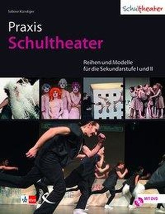 Praxis Schultheater