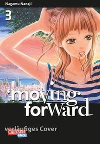 Moving Forward 3 Moving Forward 3