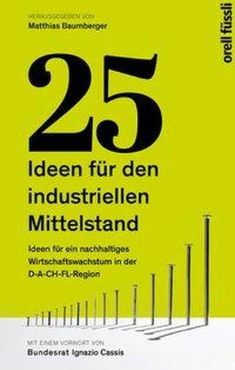 25 Ideen für den industriellen Mittelstand