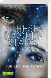 These Broken Stars. Jubilee und Flynn