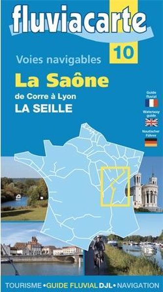 Fluviacarte 10 la Saone (Voies Navigables)