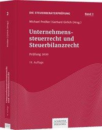 Unternehmenssteuerrecht und Steuerbilanzrecht