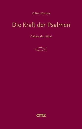 Die Kraft der Psalmen
