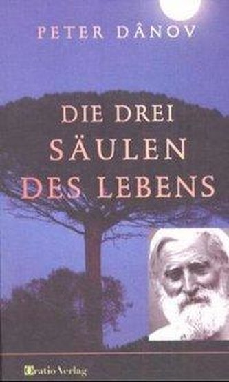 Die drei Säulen des Lebens