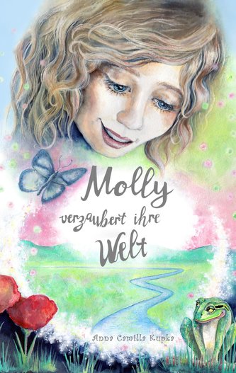 Molly verzaubert ihre Welt