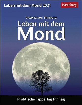 Leben mit dem Mond 2021