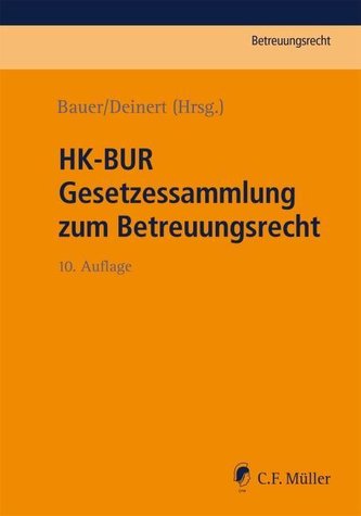 HK-BUR Gesetzessammlung zum Betreuungsrecht