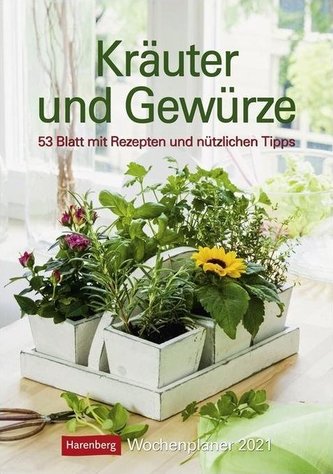 Kräuter und Gewürze 2021 Wochenplaner