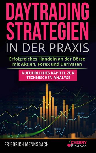 Daytrading Strategien in der Praxis