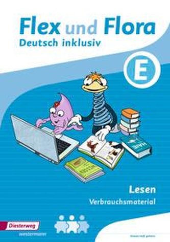 Flex und Flora - Inklusionsausgabe. Lesen inklusiv E