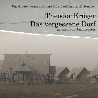 Das vergessene Dorf