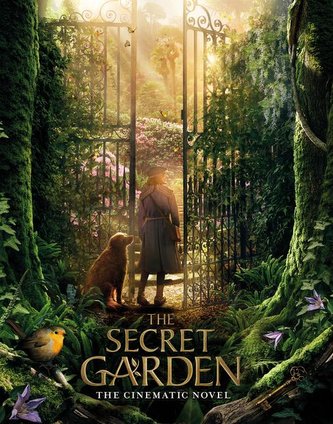 The Secret Garden: The Cinematic Novelization