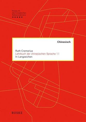 Lehrbuch der chinesischen Sprache 1.1