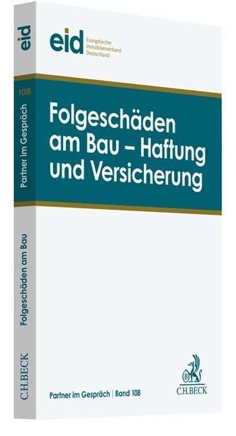 Folgeschäden am Bau - Haftung und Versicherung