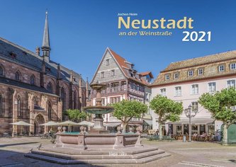 Neustadt an der Weinstraße 2021 Bildkalender A3