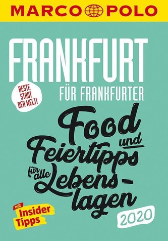 MARCO POLO Beste Stadt der Welt - Frankfurt 2020 MARCO POLO Cityguides)
