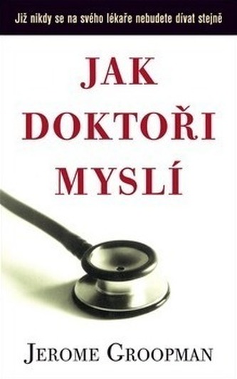 Jak doktoři myslí