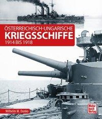 Österreichisch-ungarische Kriegsschiffe