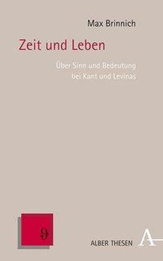 Über Sinn und Bedeutung bei Kant und Levinas