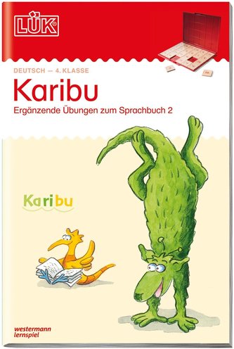 LÜK. Karibu - 4. Klasse. Ergänzende Übungen zum Sprachbuch 2