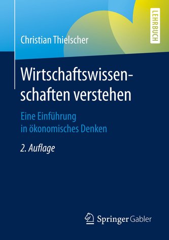 Wirtschaftswissenschaften verstehen