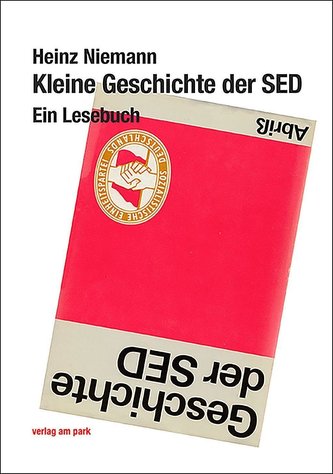 Kleine Geschichte der SED