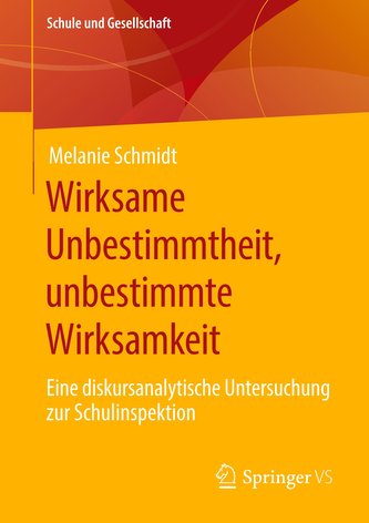 Wirksame Unbestimmtheit, unbestimmte Wirksamkeit
